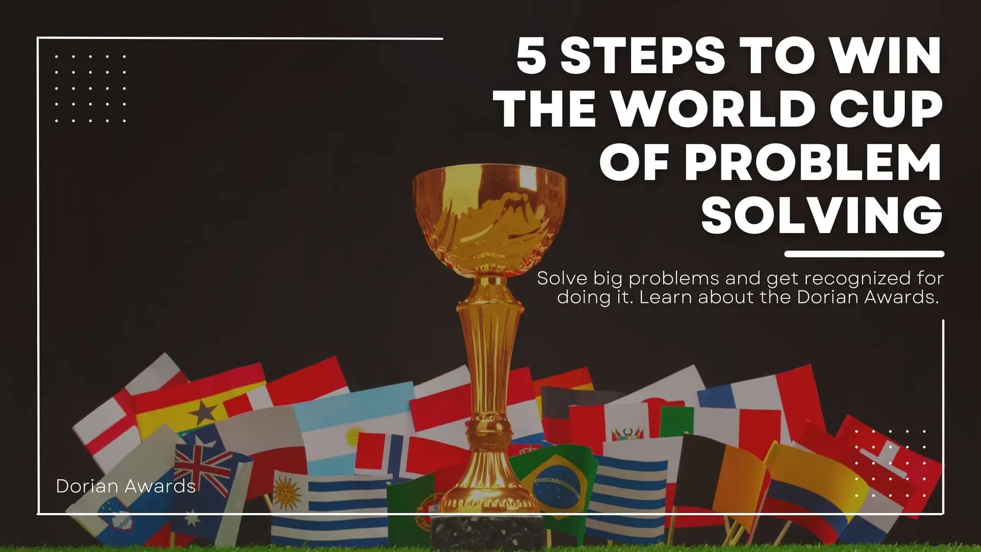 Multiple country's flags surrounding a world cup trophy