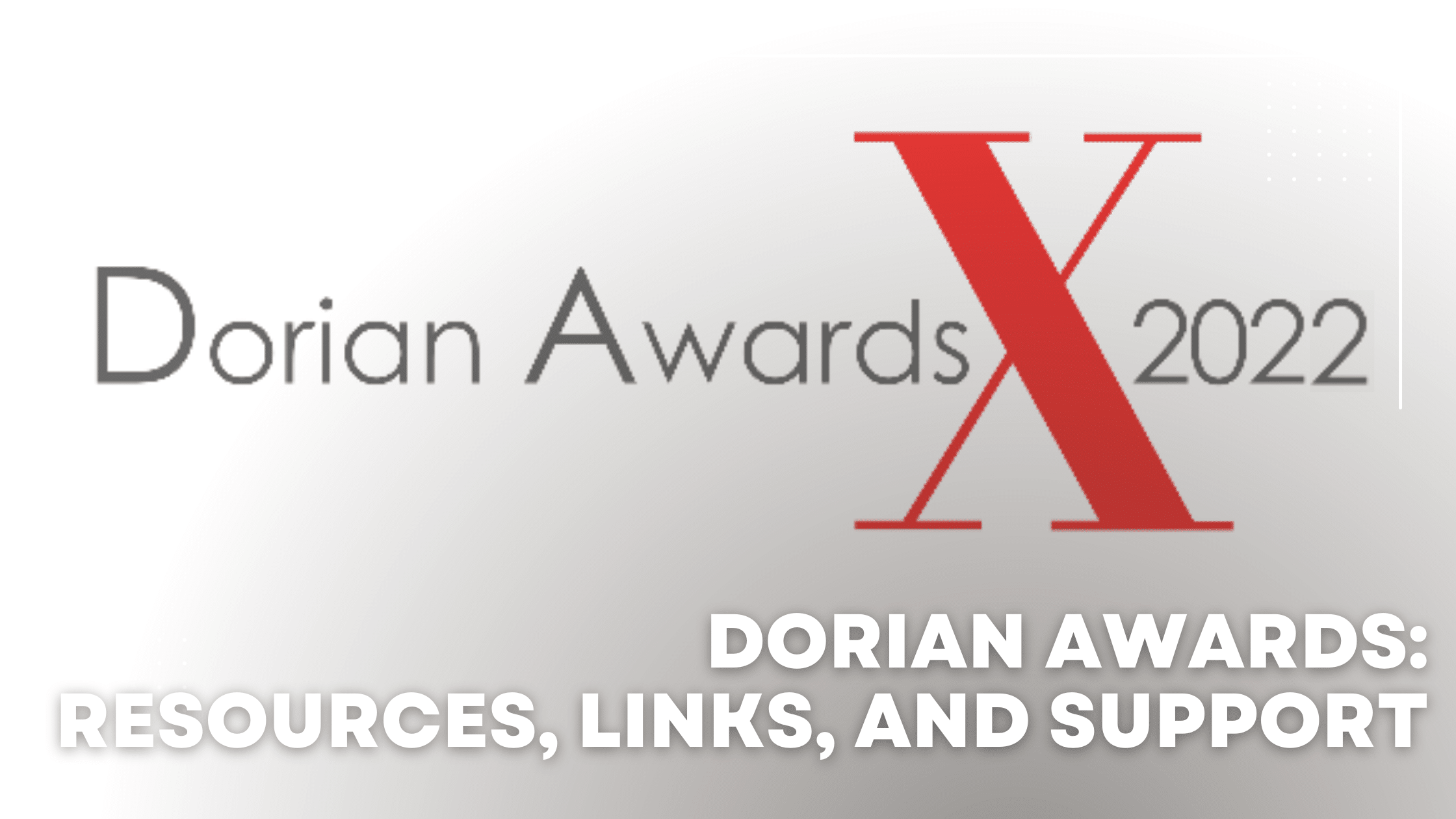 Dorian Awards 2022