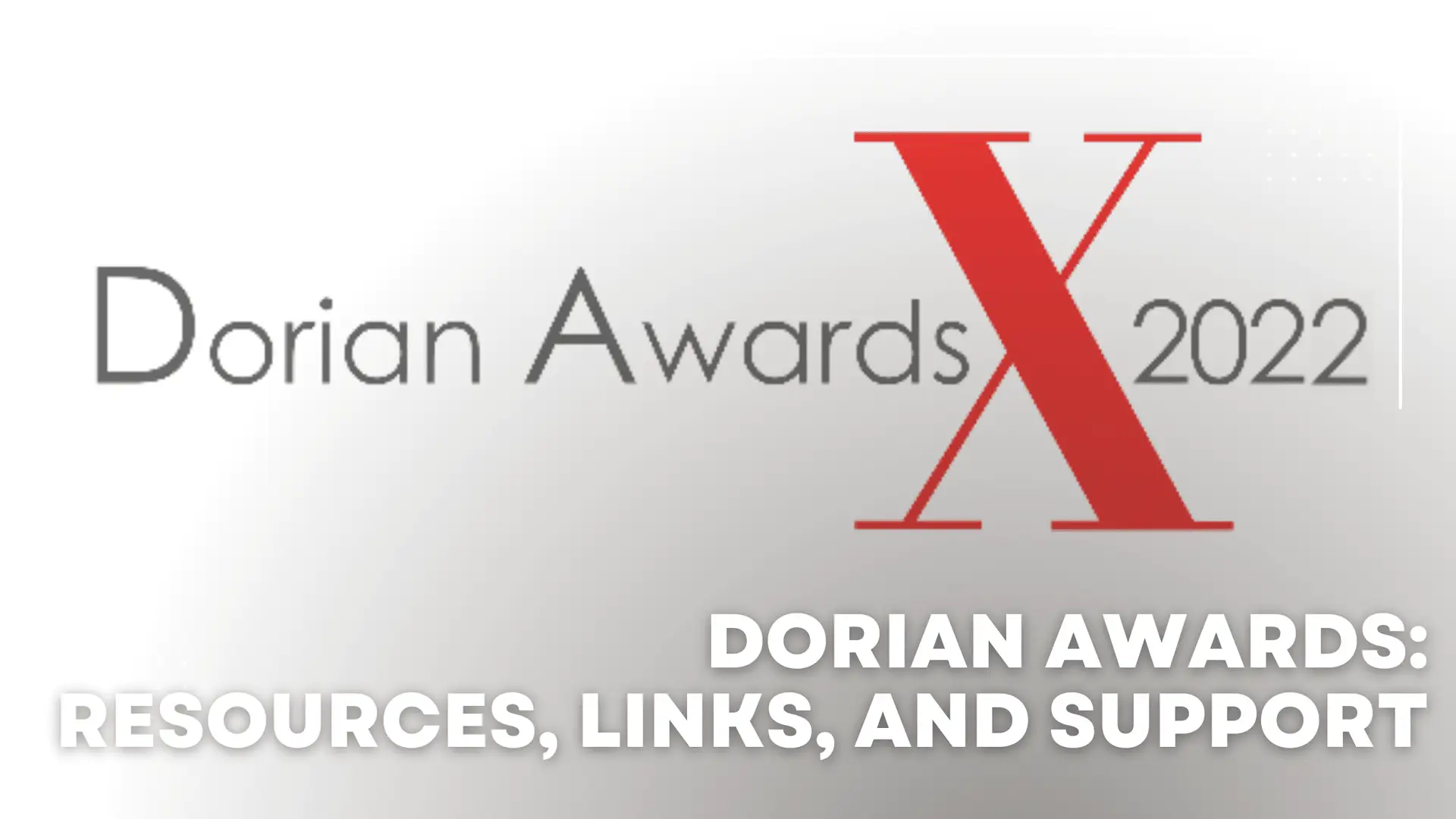 Dorian Awards 2022